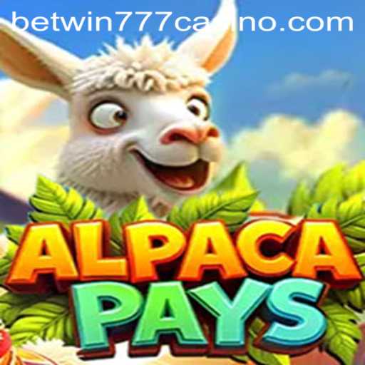 Exploring AlpacaPays: A Comprehensive Guide to the Betwin777 Game