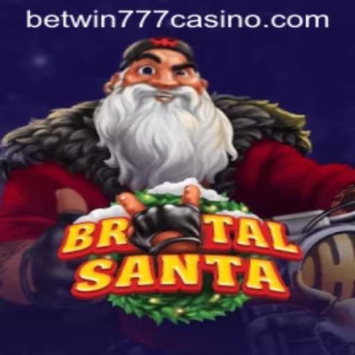 Explore the Exciting World of BrutalSanta on Betwin777