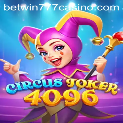 Exploring CircusJoker4096: A Thrilling Adventure into the World of Betwin777