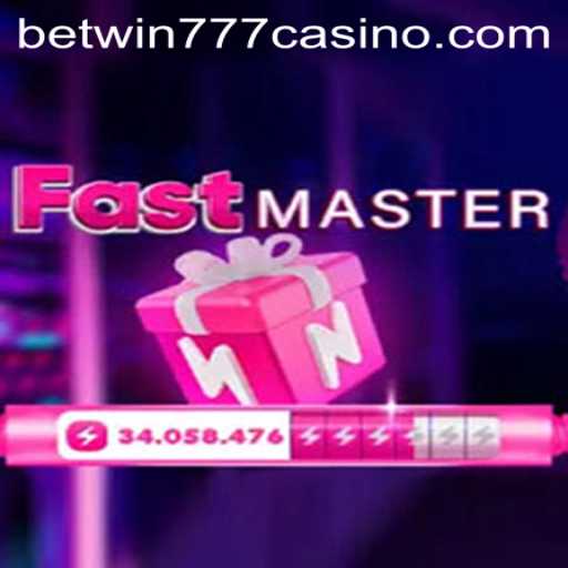 Exploring FastMaster: A Thrilling Ride in the World of BetWin777